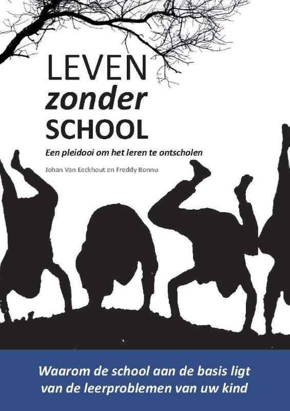 Freddy Bonnu Leven Zonder School
