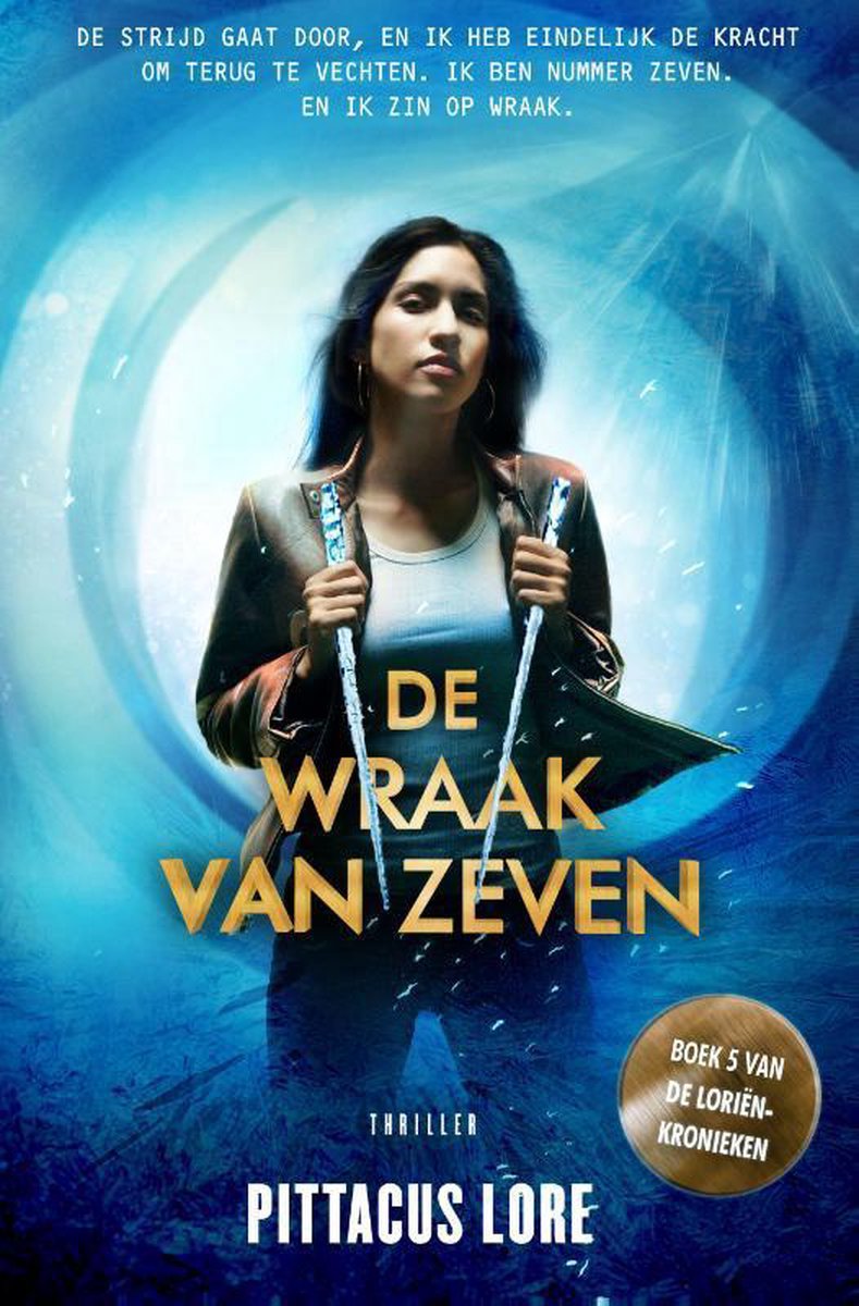 De wraak van Zeven / De Loriënkronieken / 5