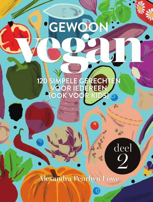 Alexandra Penrhyn Lowe Gewoon Vegan 2 / Gewoon Vegan / 2