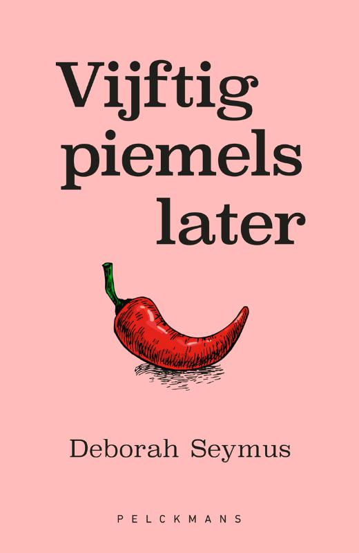 Deborah Seymus Vijftig Piemels Later thumbnail