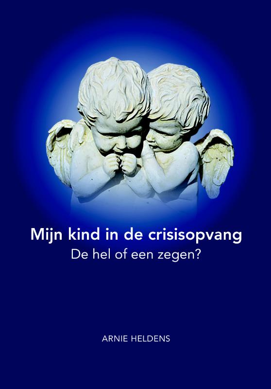 Mijn kind in de crisisopvang