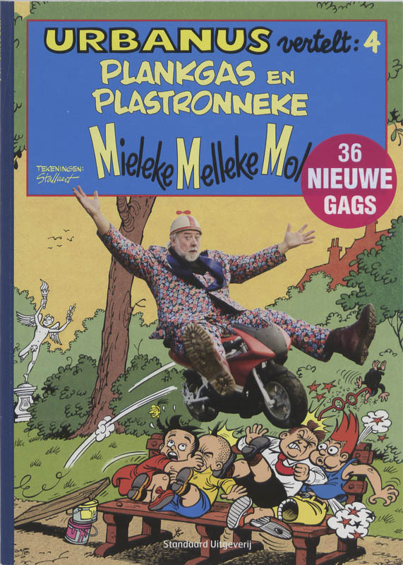 Urbanus vertelt / 4 Plankgas en plastronneke / Mieleke Melleke Mol / 03