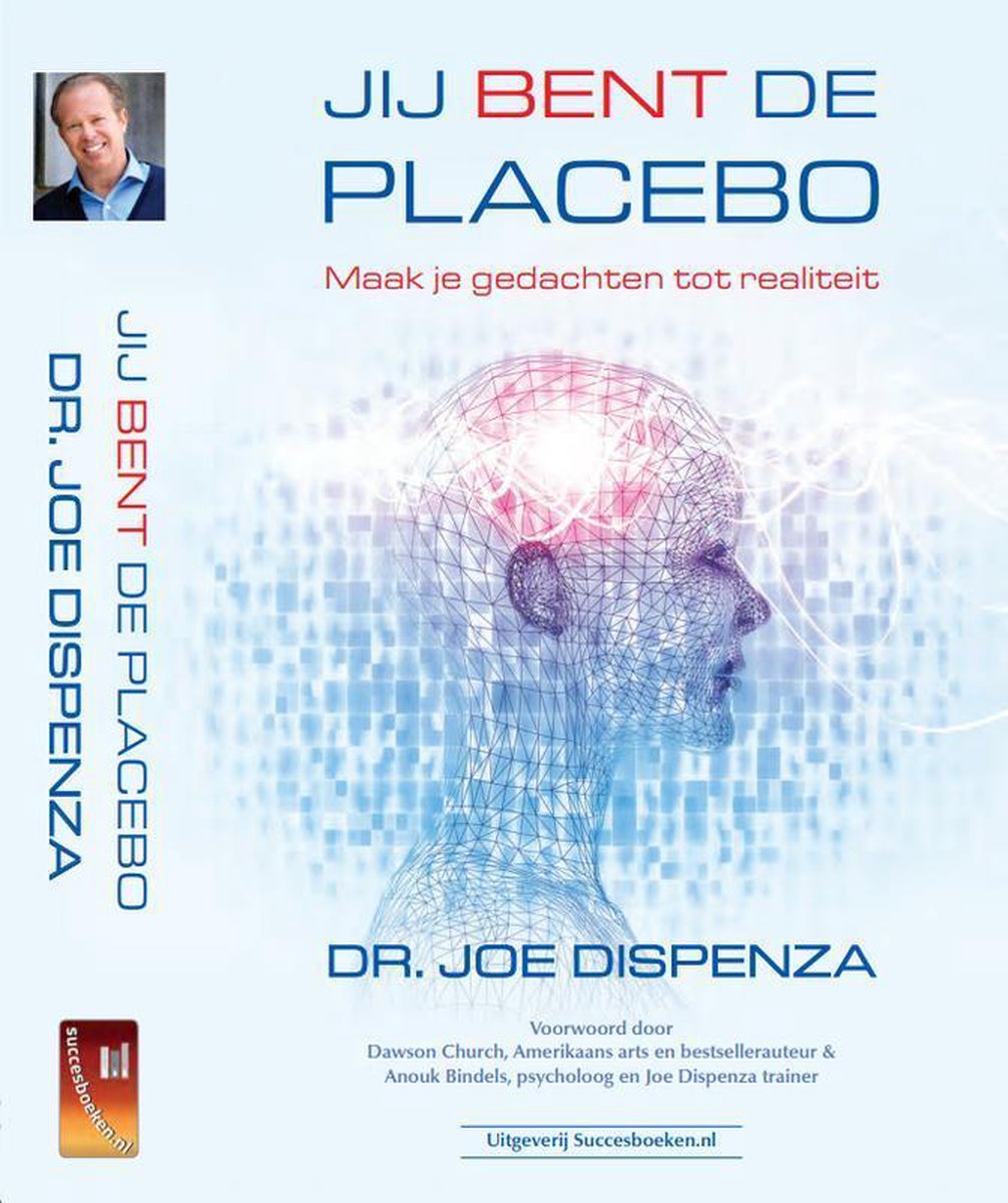 Jij bent de placebo