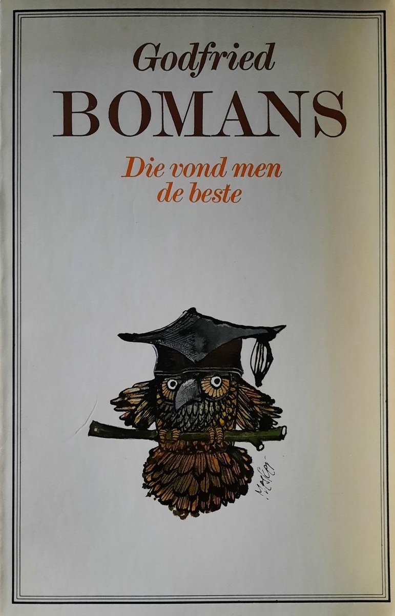 Godfried Bomans Die Vond Men De Beste thumbnail