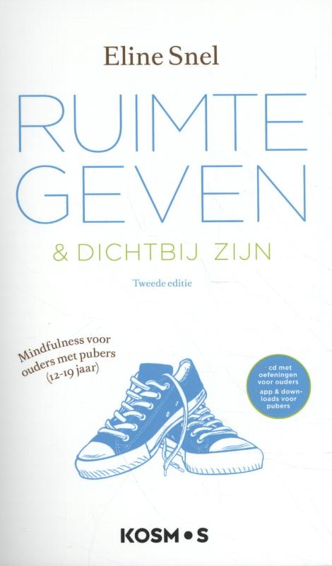 Ruimte geven + dichtbij zijn