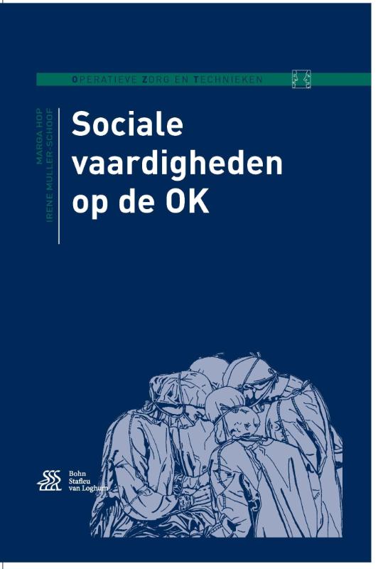 Operatieve zorg en technieken  -   Sociale vaardigheden op de OK