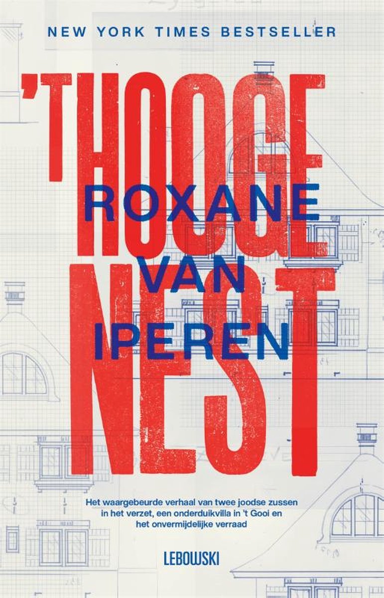 Roxane van Iperen 't Hooge Nest