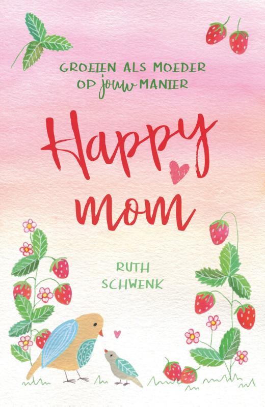 Ruth Schwenk Happy Mom thumbnail