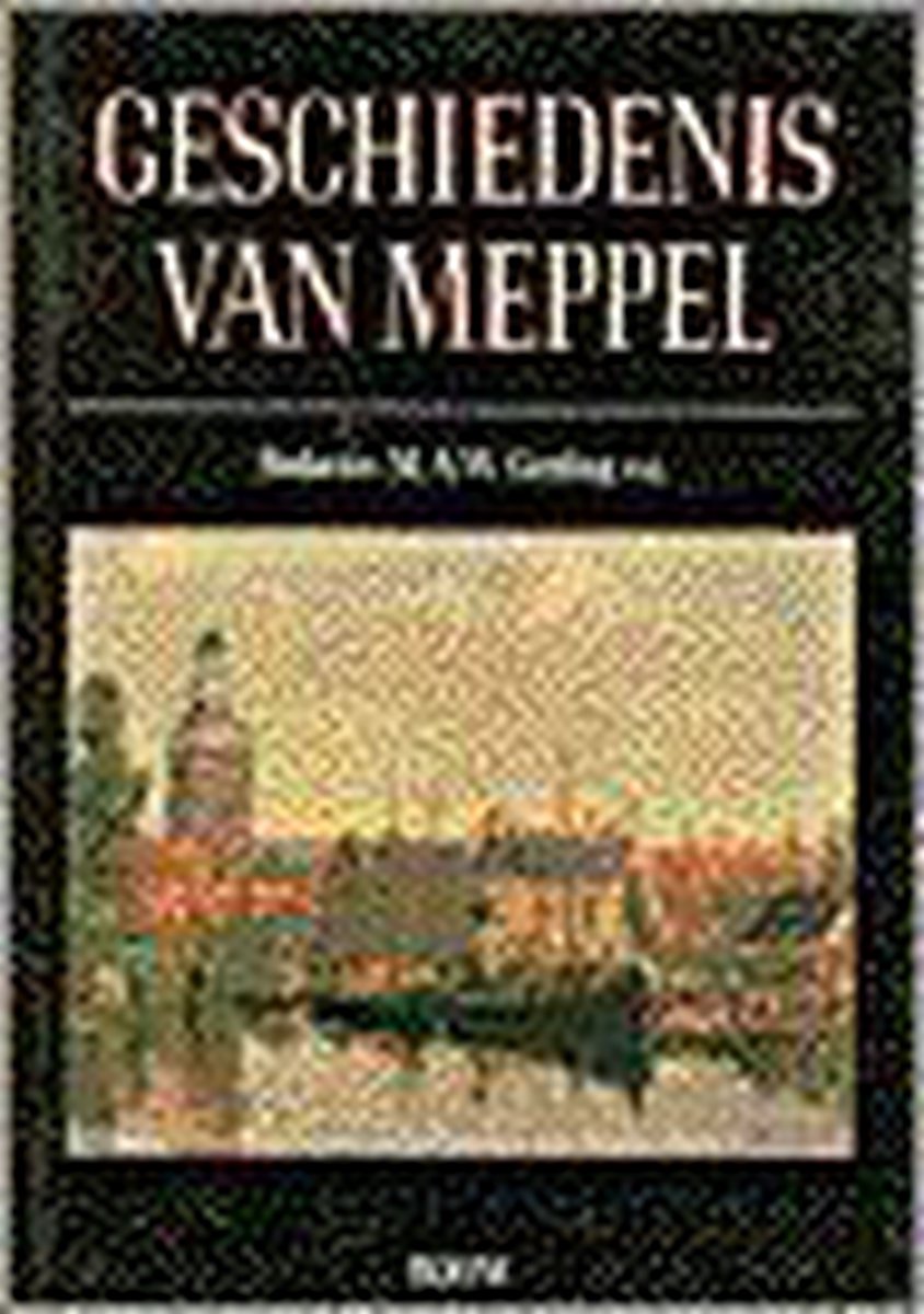 GESCHIEDENIS VAN MEPPEL