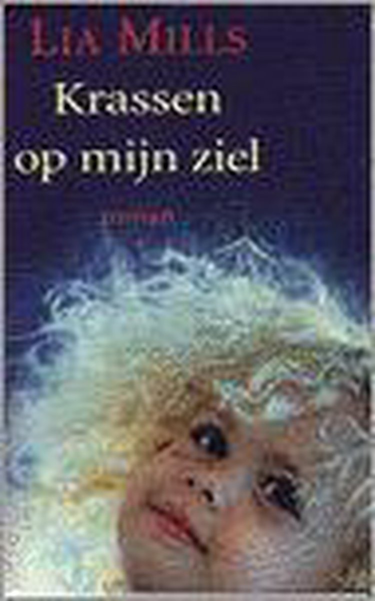 boekenbalie_9789051083057_cover Krassen Op Mijn Ziel