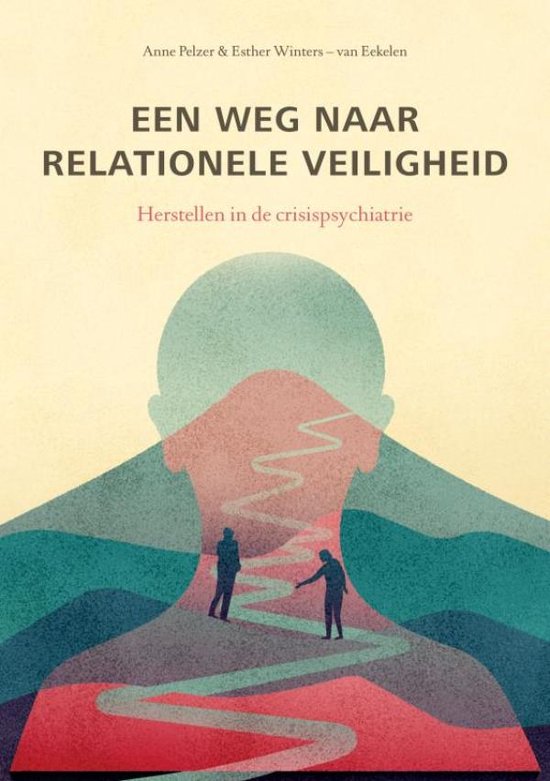 Een weg naar relationele veiligheid