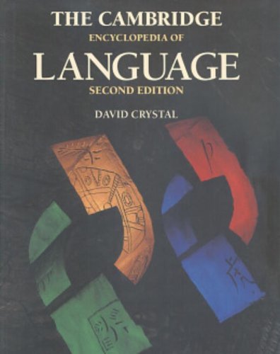 The Cambridge Encyclopedia Of Language