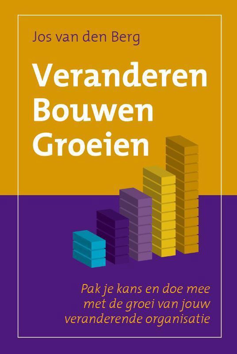 boekenbalie_9789493187481_cover Veranderen Bouwen Groeien