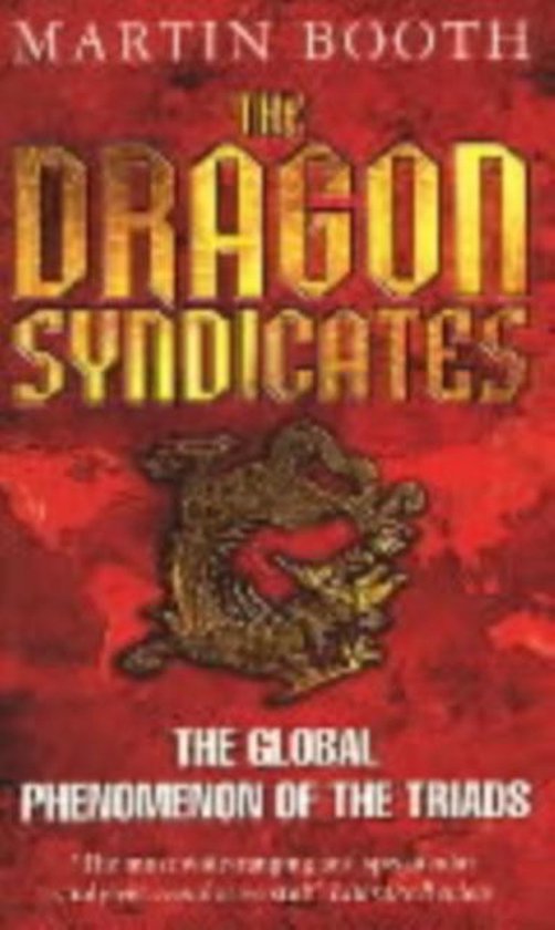 The Dragon Syndicates
