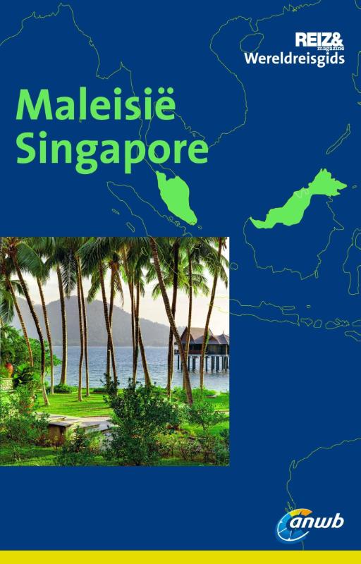 ANWB wereldreisgids  -   Maleisië Singapore