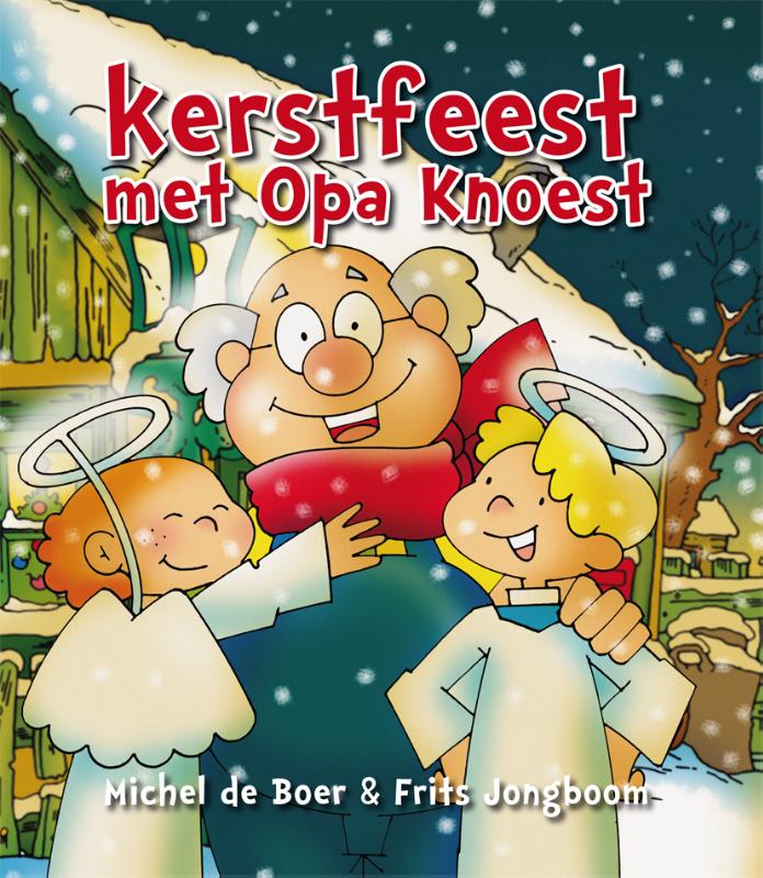 Kerstfeest met opa Knoest