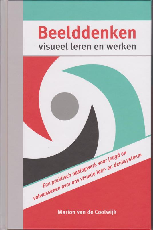 Marion van de Coolwijk Beelddenken, Visueel Leren En Werken