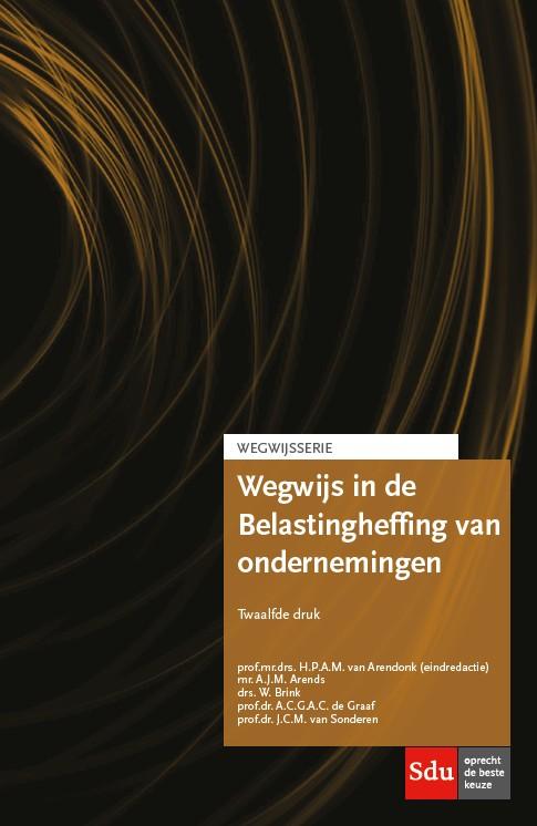 Wegwijsserie 6 -   Wegwijs in de belastingheffing van ondernemingen