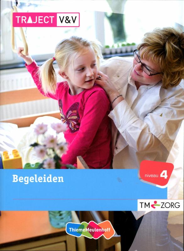 Traject V&V  -  Traject Zorg Begeleiden niveau 4