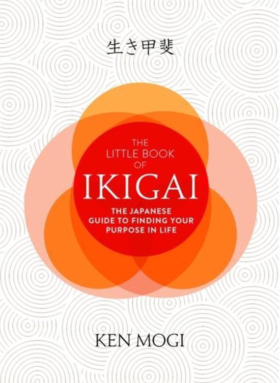 The Little Book of Ikigai