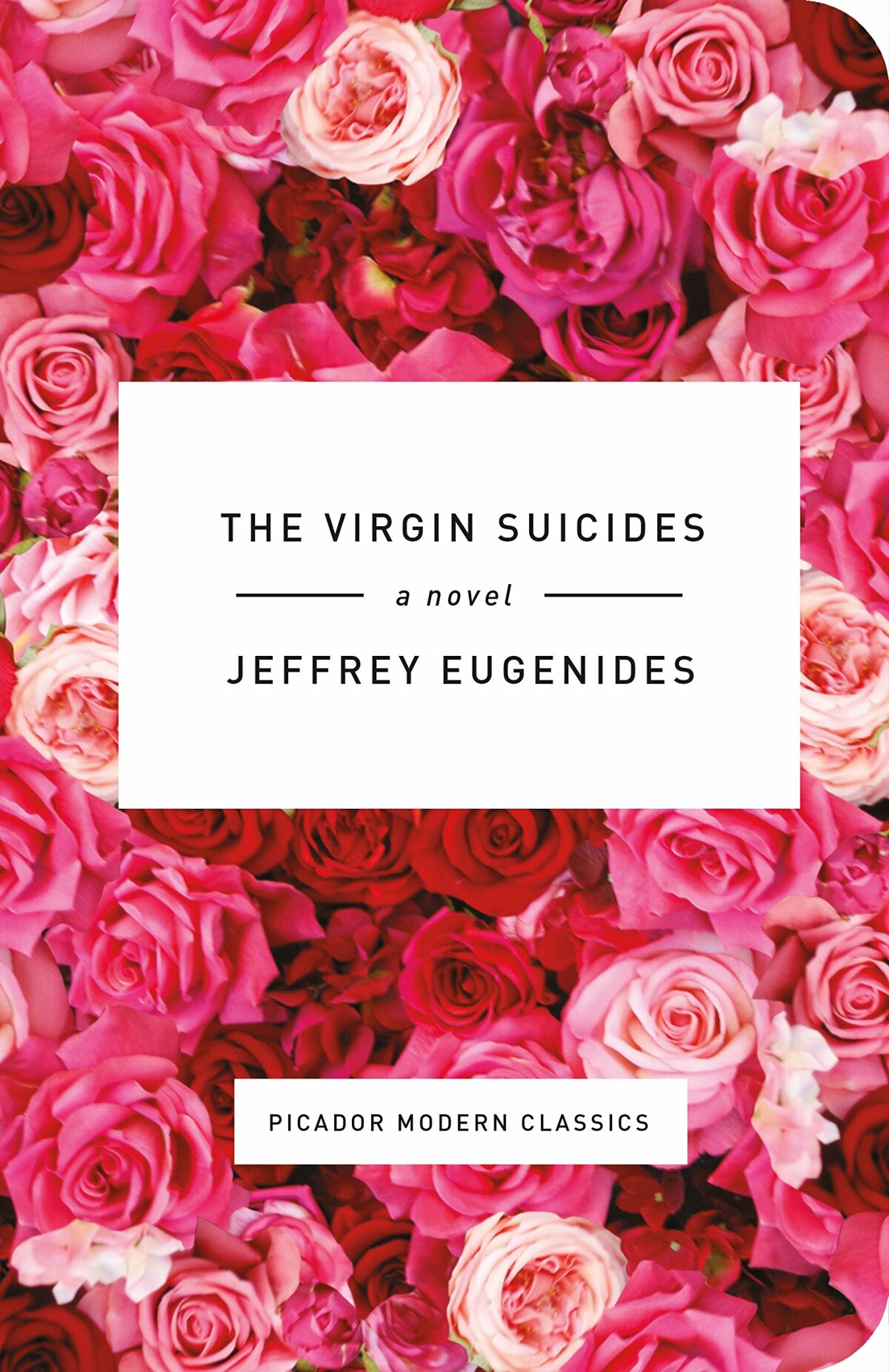 The virgin suicides / Picador Modern Classics