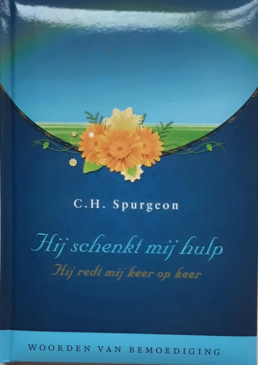 boekenbalie_9789033124518_cover HIJ SCHENKT MIJ HULP