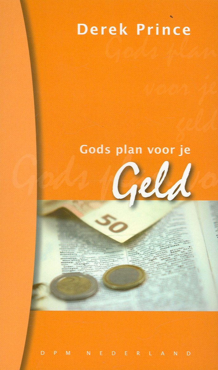 Gods plan voor uw geld