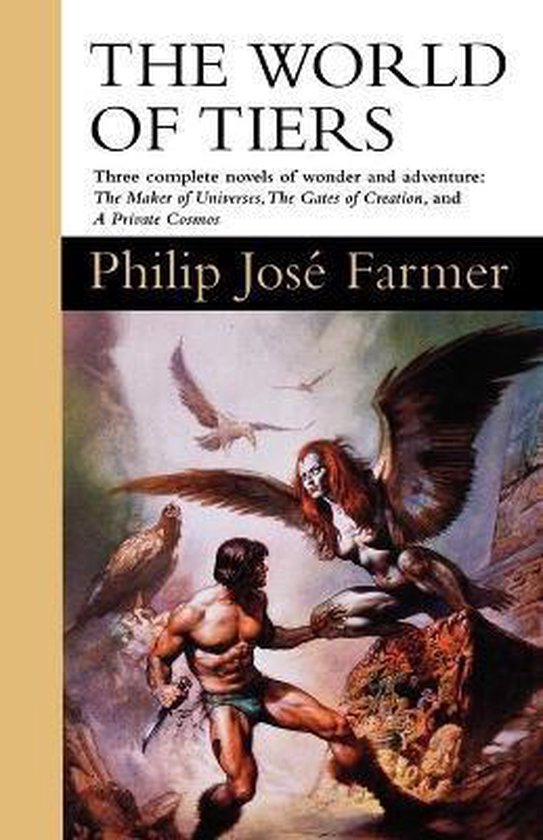 Philip José Farmer The World Of Tiers