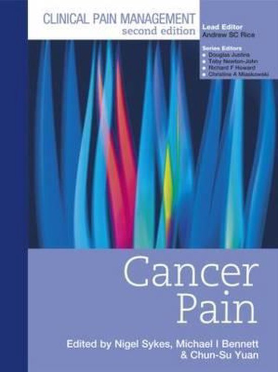 Clinical Pain Management: Cancer Pain