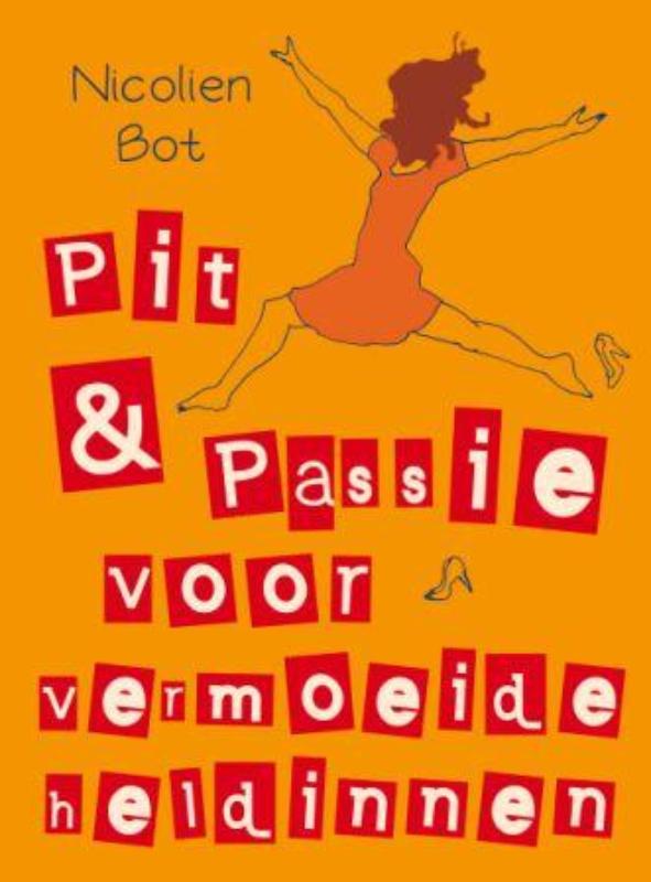 boekenbalie_9789025960896_cover Pit en passie voor vermoeide heldinnen