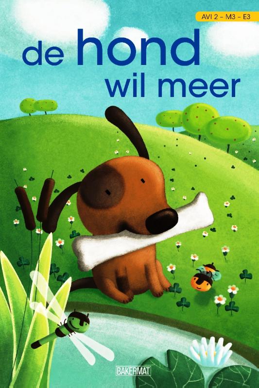 De Hond Wil Meer / Lezen Is Leuk! thumbnail