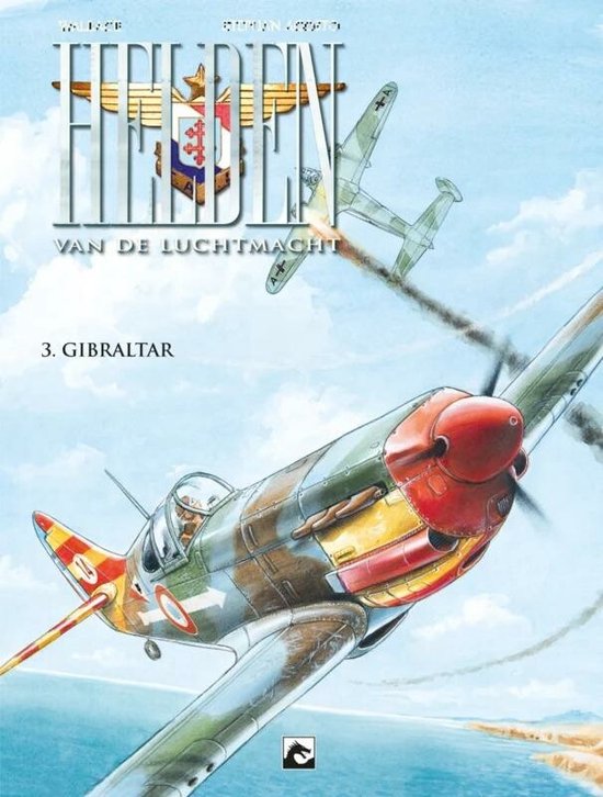 Helden van de luchtmacht 03. gibraltar