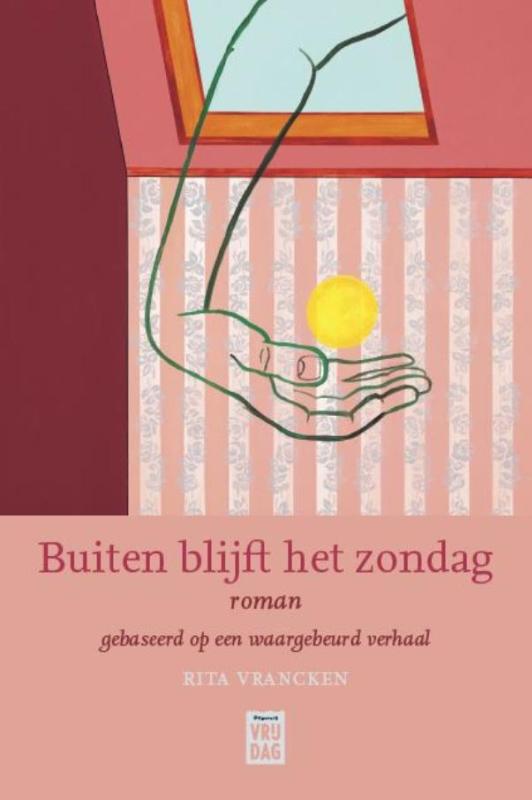 boekenbalie_9789460015328_cover Buiten blijft het zondag