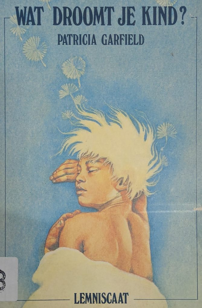 Wat droomt je kind ?