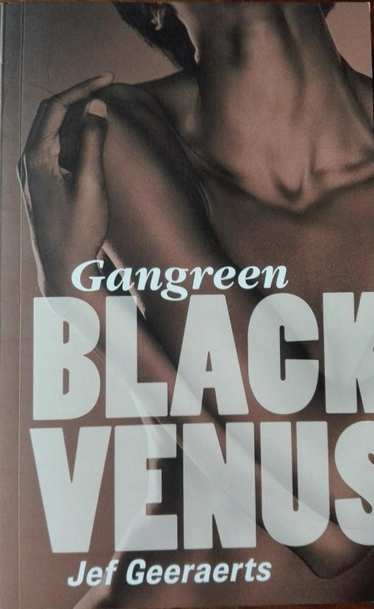 boekenbalie_9789903229190_cover Gangreen : Black venus