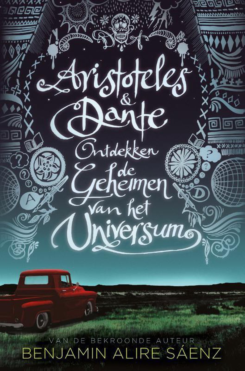 boekenbalie_9789463491242_cover Aristoteles en Dante ontdekken de geheimen van het universum / Aristoteles & Dante / 1