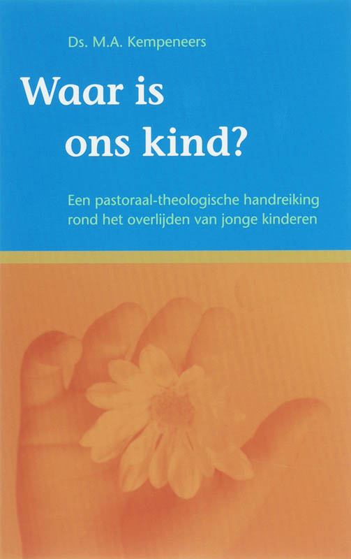 Waar Is Ons Kind?