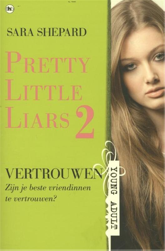 Pretty little liars 2 - Vertrouwen