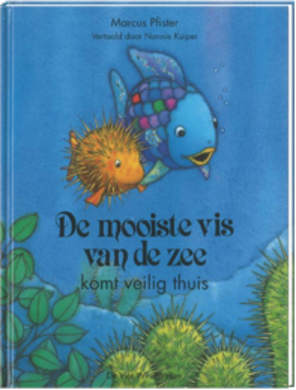 boekenbalie_9789055796489_cover De mooiste vis van de zee komt veilig thuis / De mooiste vis van de zee
