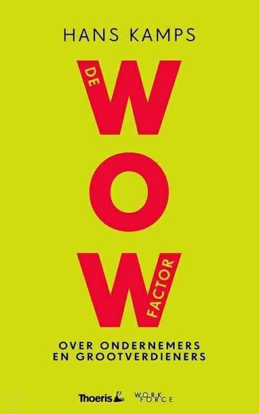 boekenbalie_9789080811355_cover De wow-factor / Workforce
