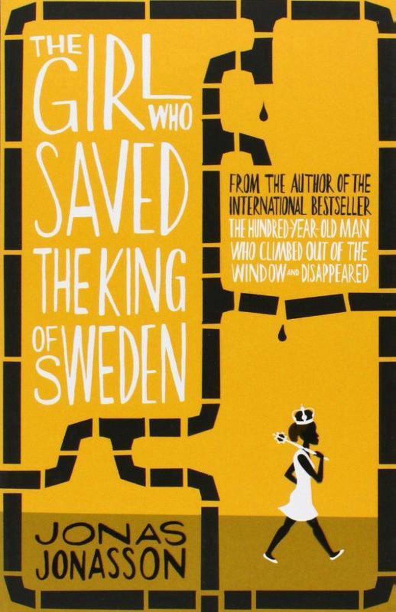 The Girl who Saved the King of Sweden