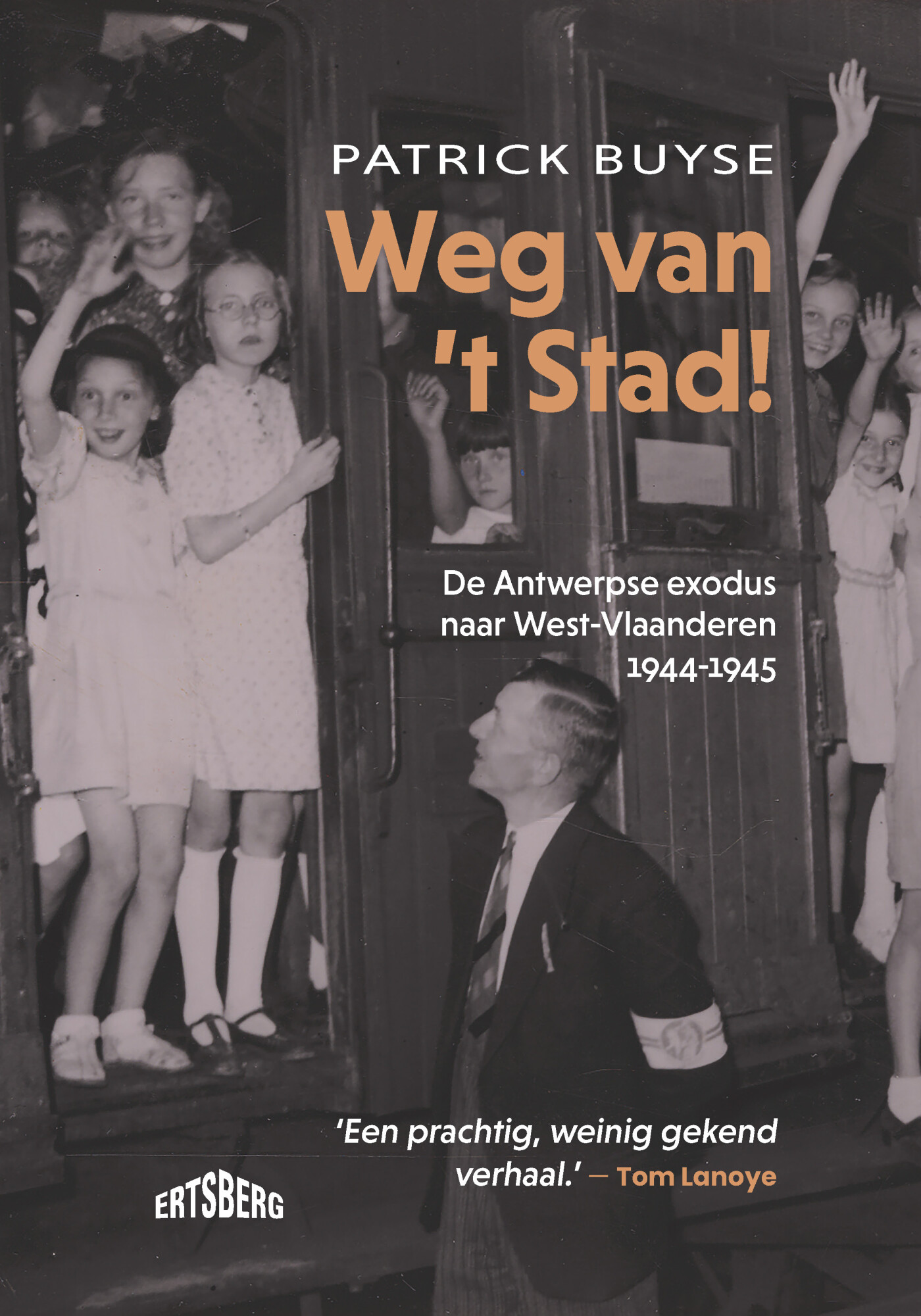 Patrick Buyse Weg Van 't Stad!
