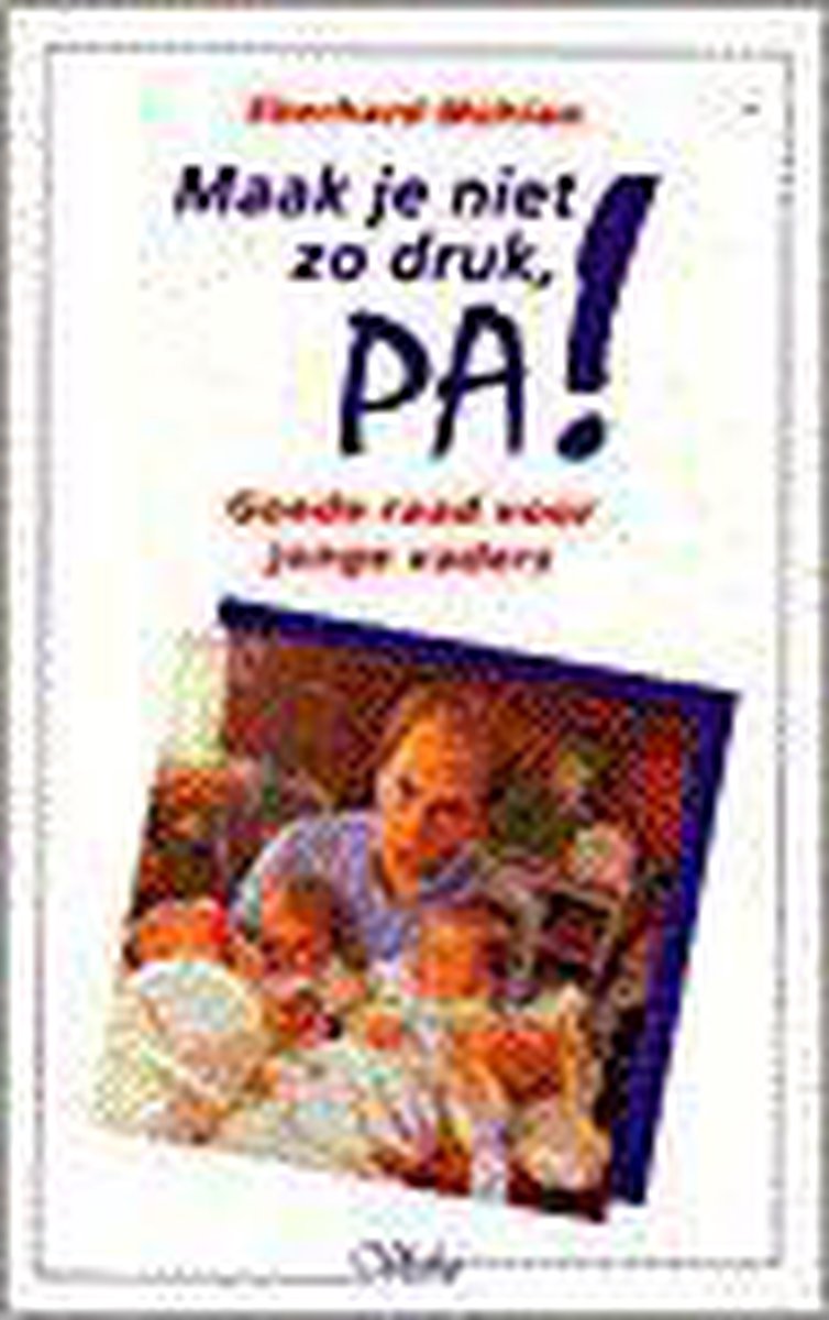 boekenbalie_9789029712958_cover MAAK JE NIET ZO DRUK PA