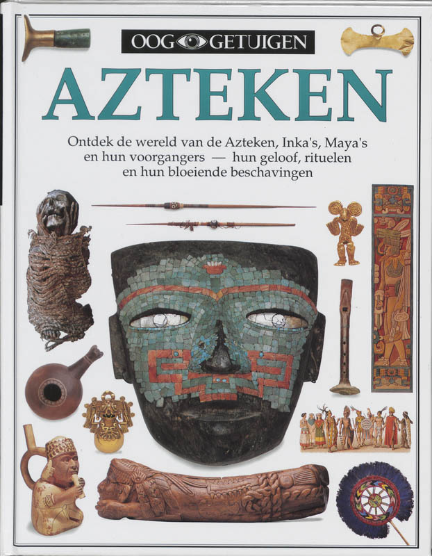 boekenbalie_9789002196584_cover Azteken / Ooggetuigen