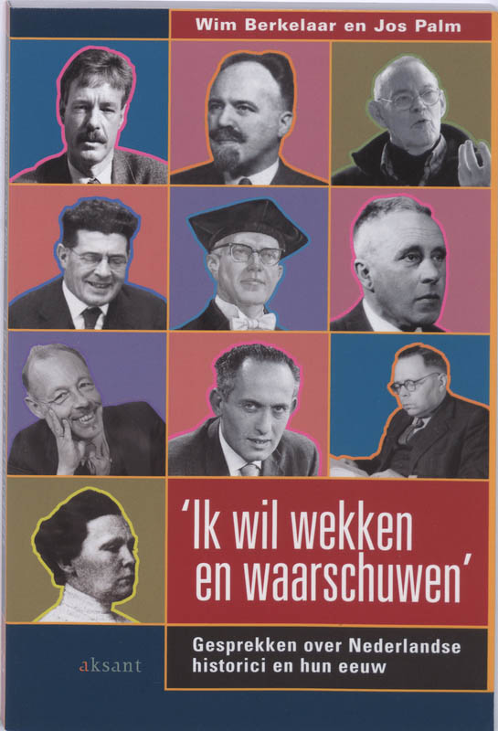 W. Berkelaar Ik Wil Wekken En Waarschuwen