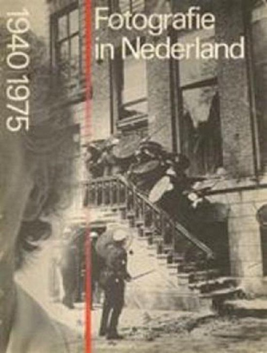 Fotografie in Nederland 1940-1975