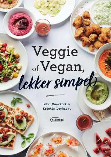 Miki Duerinck Veggie Of Vegan, Lekker Simpel