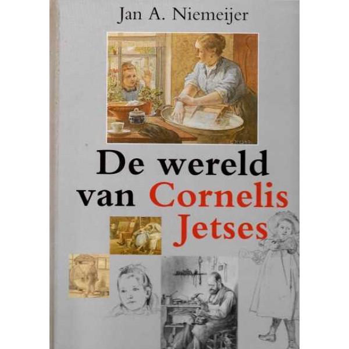 Wereld Van Cornelis Jetses