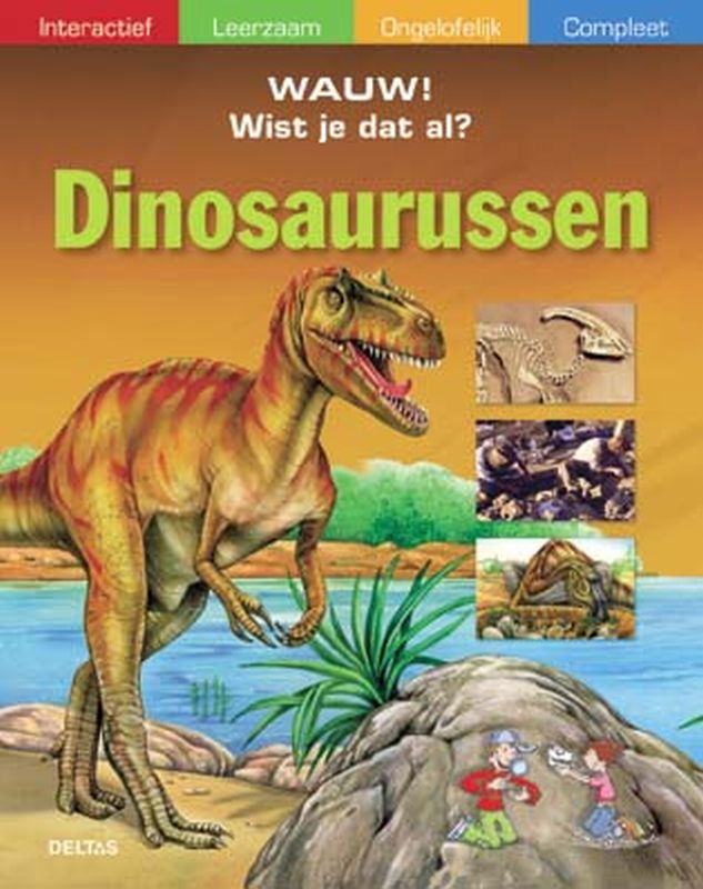 boekenbalie_9789044718393_cover Dinosaurussen / Wauw! Wist je dat al?