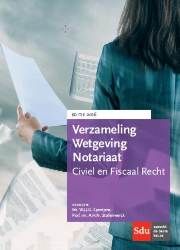 Verzameling wetgeving notariaat / 2016 / Educatieve wettenverzameling